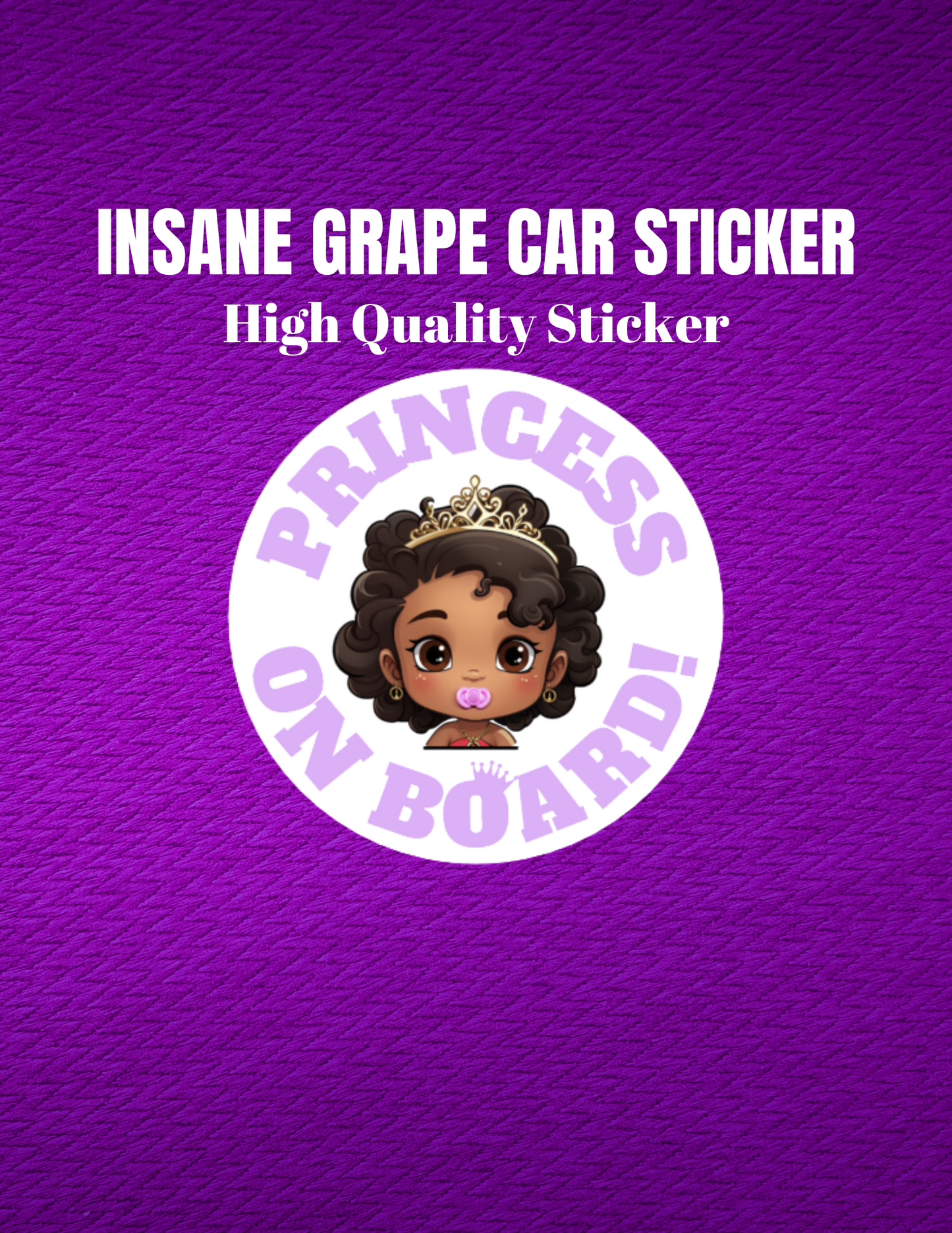 Baby On Board Car Stickers by Insane Grape (Princess 1)